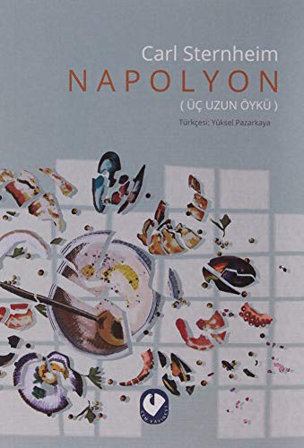 Napolyon; Üc Uzun Öykü