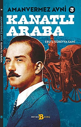 Kanatli Araba - Amanvermez Avni 3