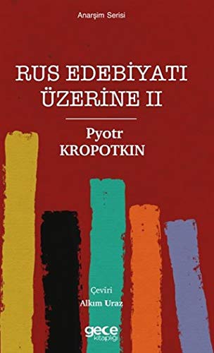 Rus Edebiyati Üzerine 2