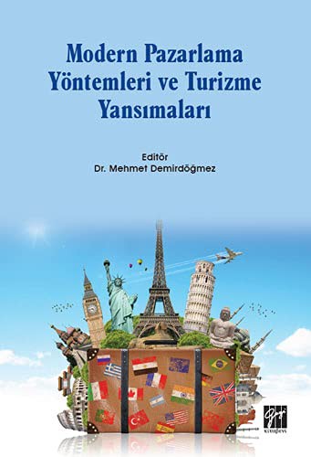 Modern Pazarlama Yöntemleri Ve Turizme Yansimalari
