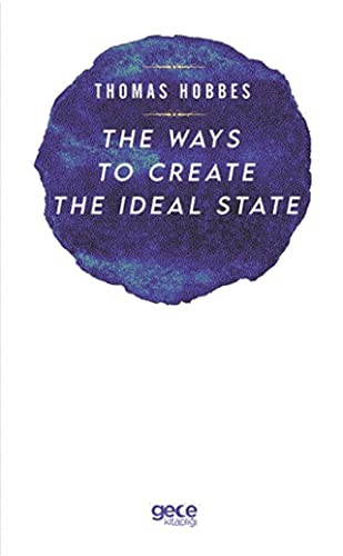 The Ways to Create the Ideal State