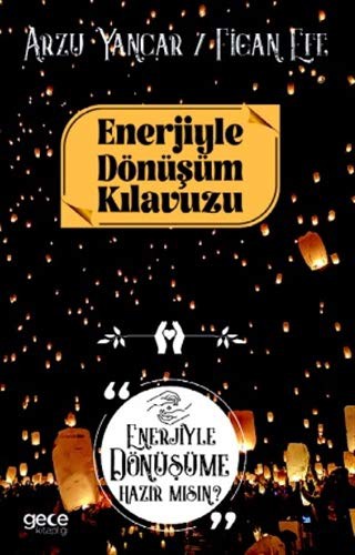 Enerjiyle Dönüsüm Kilavuzu