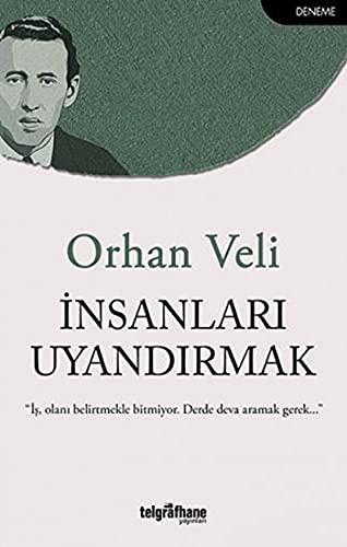 Insanlari Uyandirmak