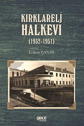 Kirklareli Halkevi
