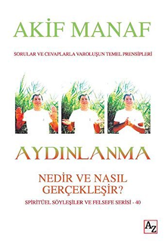 Aydinlanma Nedir ve Nasil Gerceklesir?