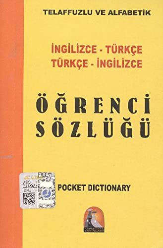 İngilizce - Türkçe / Türkçe - İngilizce Öğrenci Sözlüğü