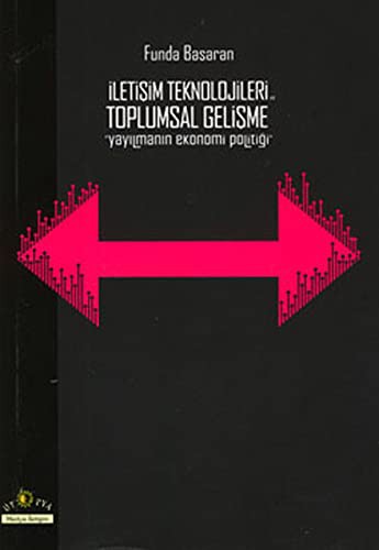 Iletisim Tekonolojileri ve Toplumsal Gelisme