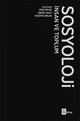 Sosyoloji Insan ve Toplum