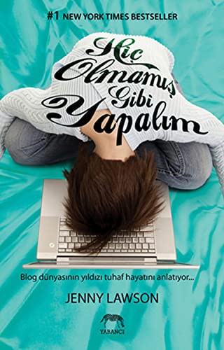 Hic Olmamis Gibi Yapalim