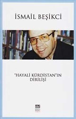 "Hayali Kürdistan"ın dirilişi