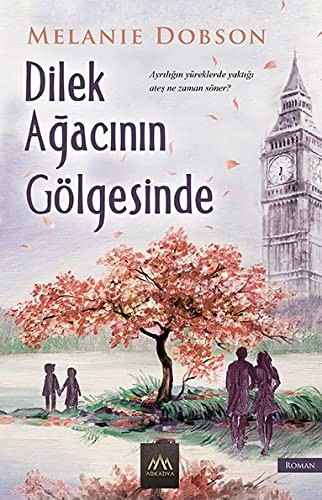 Dilek Agacinin Gölgesinde