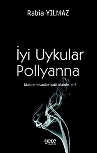 Iyi Uykular Pollyanna