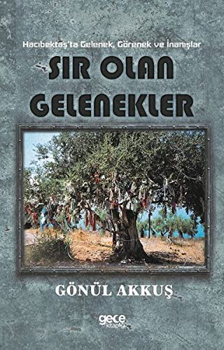 Sir Olan Gelenekler