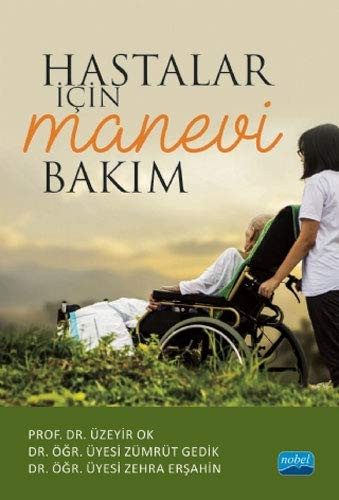 Hastalar Icin Manevi Bakim