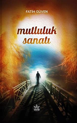 Mutluluk Sanati