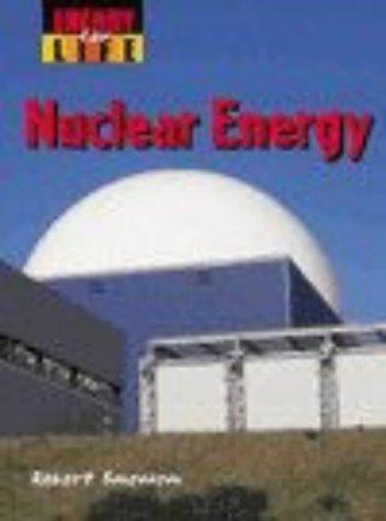 Nuclear Energy (Energy for Life)