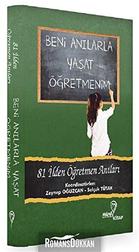 Beni Anılarla Yaşat Öğretmenim