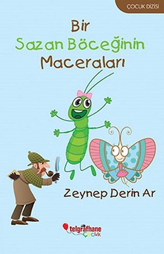 Bir Sazan Böceginin Maceralari