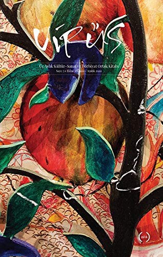 Virüs Üç Aylik Kültür Sanat ve Edebiyat Dergisi Sayi
