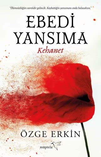 Ebedi Yansima Kehanet