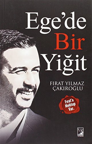 Ege'de Bir Yiğit