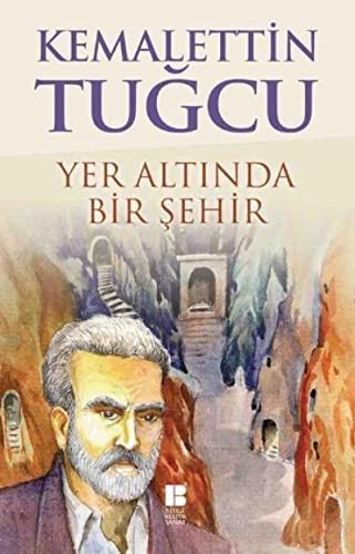 Yer Altinda Bir Sehir