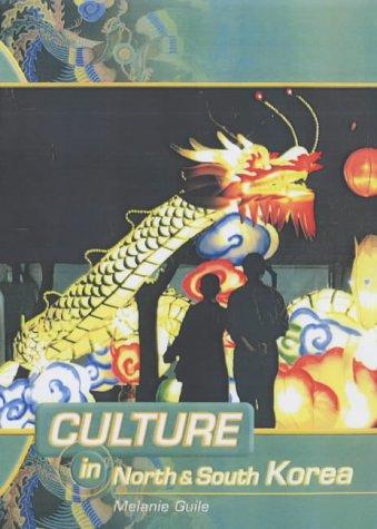 North & South Korea (Culture In)