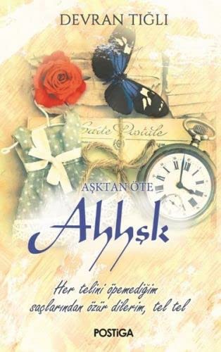 Asktan Öte Ahhsk