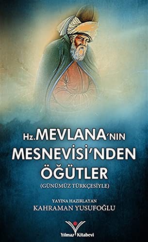 Mevlana'nin Mesnevisi'nden Ogutler