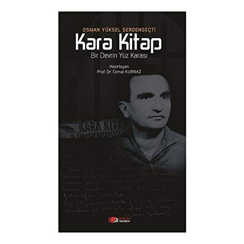 Kara Kitap - Bir Devrin Yüz Karasi