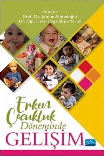 Erken Cocukluk Döneminde Gelisim