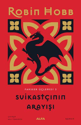 Suikastçinin Arayisi - Farseer Üçlemesi 3