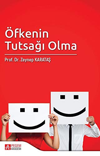 Öfkenin Tutsagi Olma