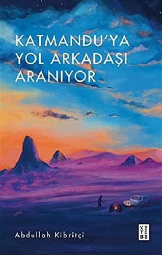 Katmandu'ya Yol Arkadasi Araniyor