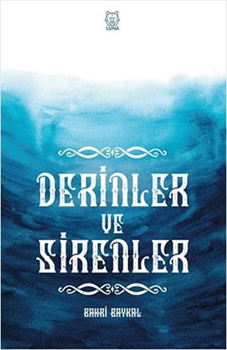 Derinler ve Sirenler