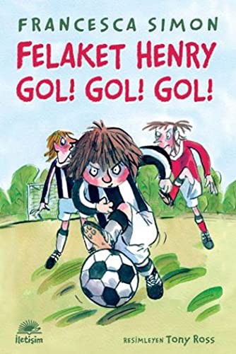 Felaket Henry Gol! Gol! Gol!