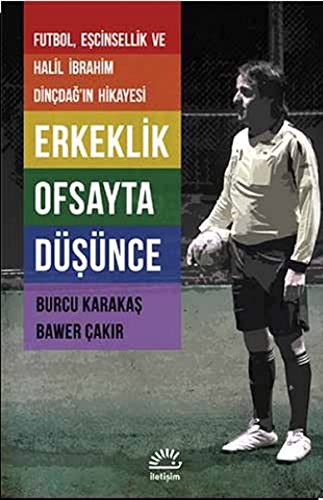Erkeklik Ofsayta Dusunce