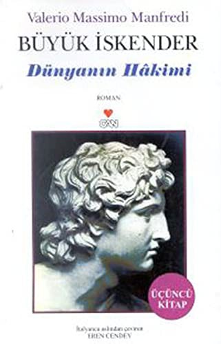 Büyük Iskender Dünyanin Hakimi Ücüncü Kitap