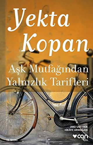 AŞK MUTFAĞINDAN YALNIZLIK TARİFLERİ