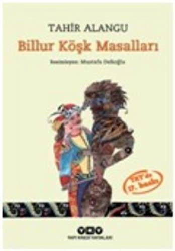 Billur Kosk Masallari