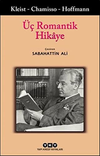 Üc Romantik Hikâye