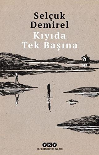 Kiyida Tek Basina