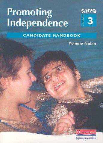 S/NVQ Level 3 Promoting Independence
