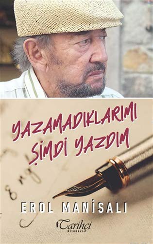 Yazamadiklarimi Simdi Yazdim