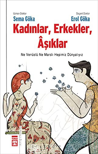 Kadinlar,Erkekler,Asiklar