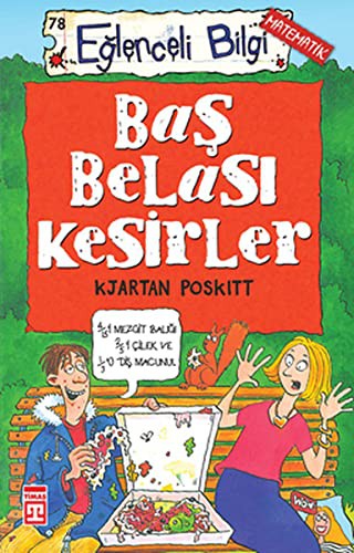 Eglenceli Bilgi  - Bas Belasi Kesirler