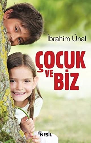 Cocuk ve Biz