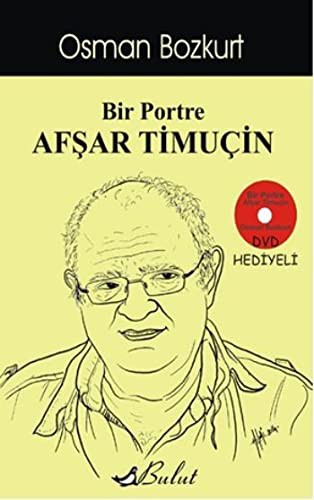 Bir Portre Afsar Timucin