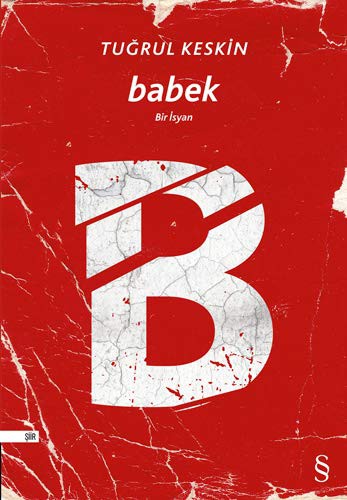 Babek Bir Isyan