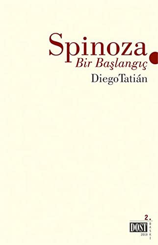 Spinoza Bir Baslangic